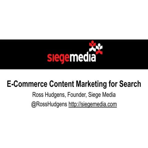 E-commerce Content Marketing for Search