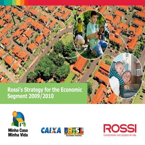 Rossi’s Strategy for the Economic Segment 2009/2010 Presentation