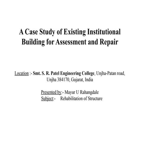 A Case Study of Existing Institutional Building for Assessment and ...