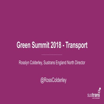 Rosslyn Colderley, Greater Manchester Green Summit - Radical reallocation of ...