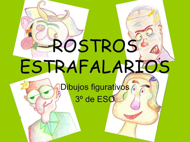 Rostros estrafalarios