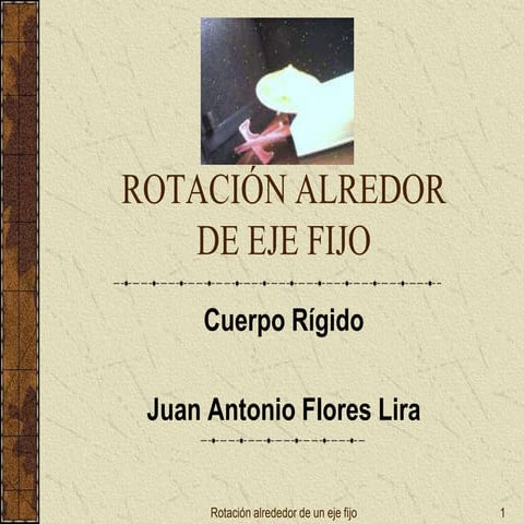 Rotación alredor de eje fijo
