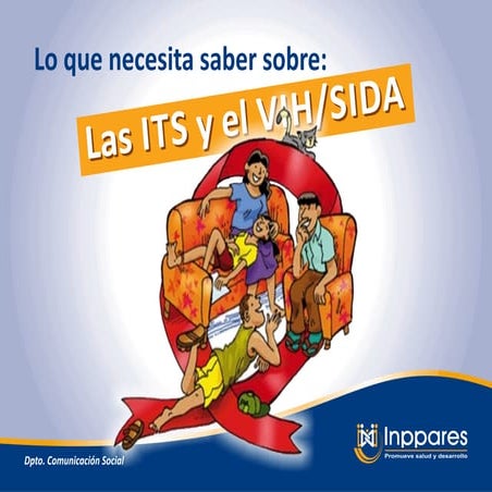 Lo que Necesita Saber sobre las ITS, VIH/SIDA
