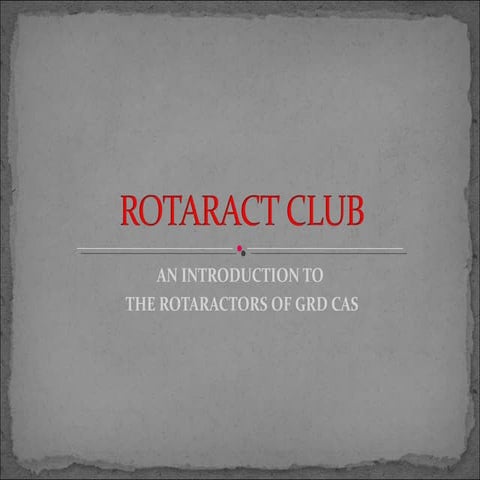 Rotaract Club Orientation