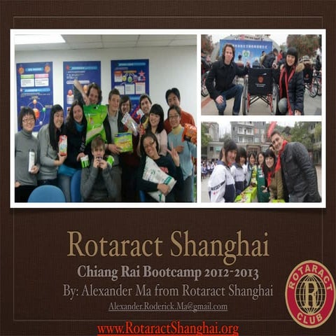 Rotaract Shanghai Bootcamp Presentation 2012 in Chiang Rai, Thailand