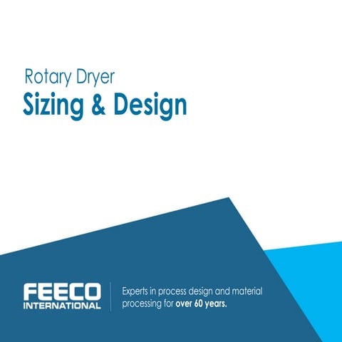 Rotary Dryer Sizing and Design
