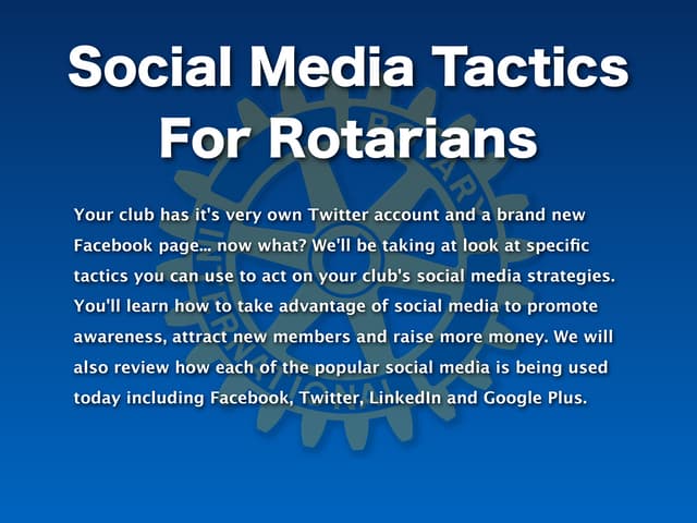 Social Media Tactics for Rotarians-7070 2011 DC