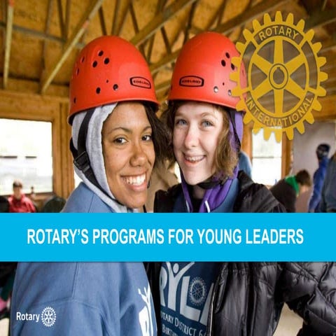 Rotary's Programs for Young Leaders
