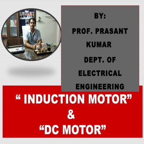 Rotating Electrical Machines-AC & DC Machines,Induction Motor and DC Motor