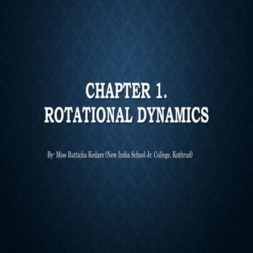Rotational dynamics as per class 12 Maharashtra State Board syllabus