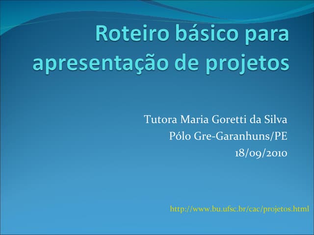 Roteiro básico Projeto de Intervenção