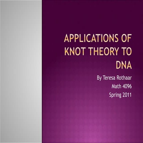 Applications of Knot Theory to DNA