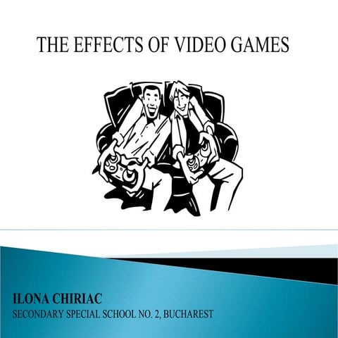 RO The Effects of Video Games