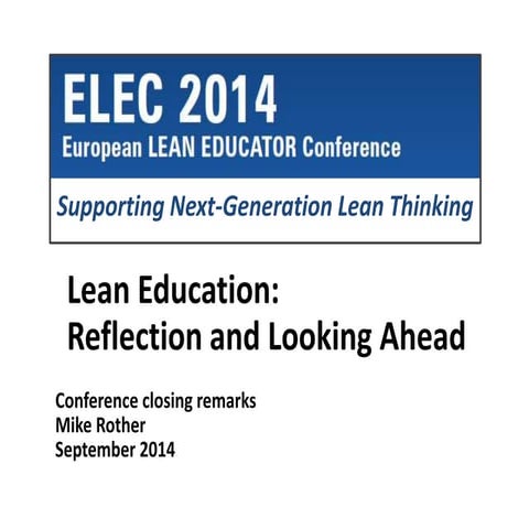 European Lean Educator Conference 2014 - Closing Remarks