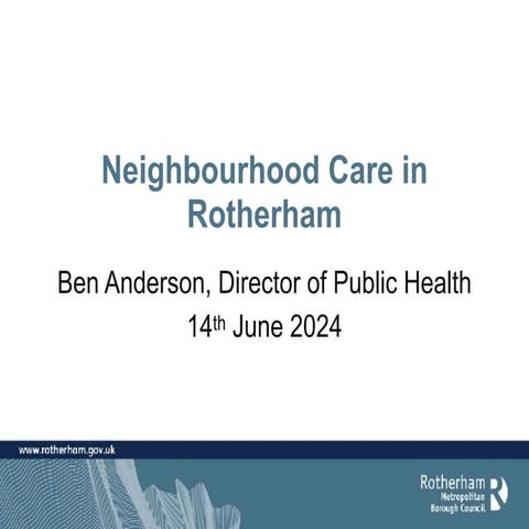 June 2024: Neighbourhood Care in Rotherham
