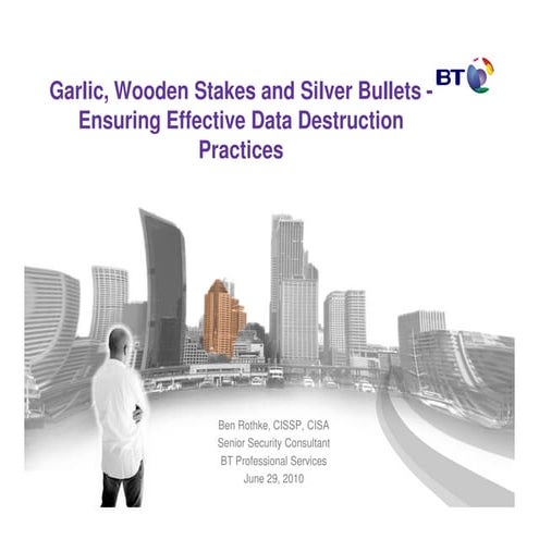 Rothke   effective data destruction practices