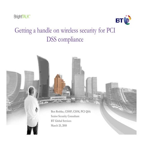 Webinar - Getting a handle on wireless security for PCI DSS Compliance