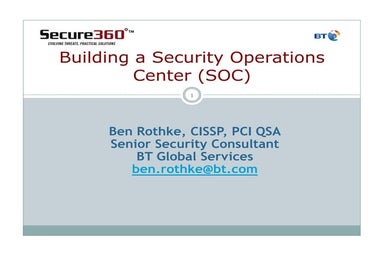 Rothke   secure360 building a security operations center (soc)