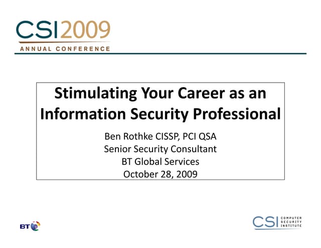Rothke  stimulating your career as an information security professional