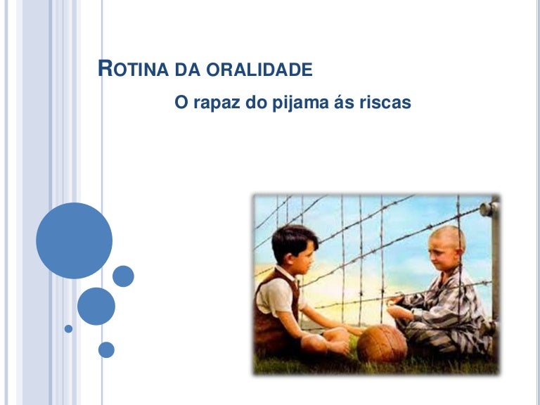 Resumo Do Livro O Rapaz Do Pijama às Riscas