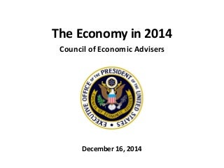 The Economy in 2014