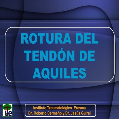 Rotura del tendón de aquiles