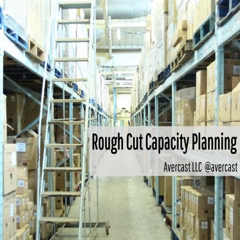 What Is Rough Cut Capacity Planning? | PDF