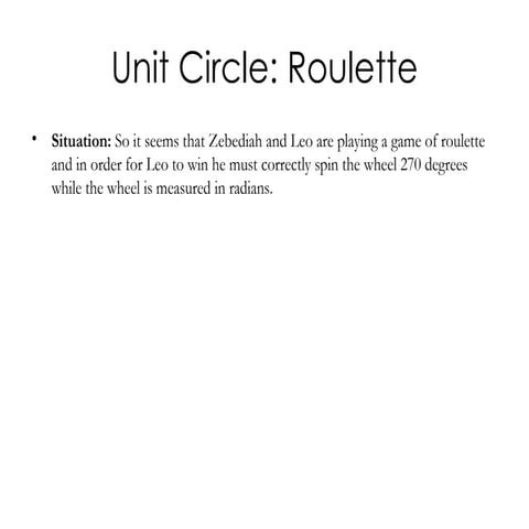Unit Circle: Roulette | PPT