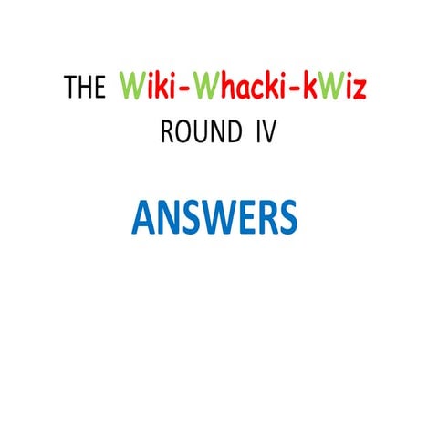 Round 4  Answers