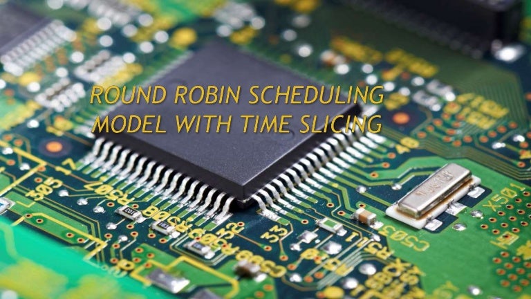 Round Robin Scheduling