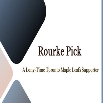 Rourke Pick - A Toronto Maple Leafs Superfan | PDF