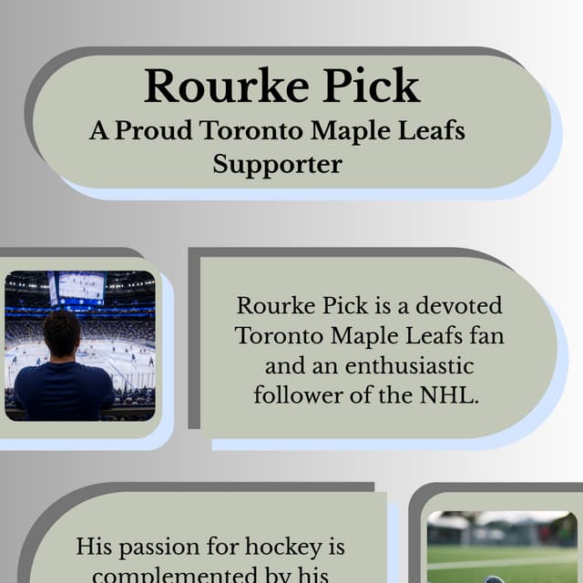 Rourke Pick - A Proud Toronto Maple Leafs Supporter | PDF