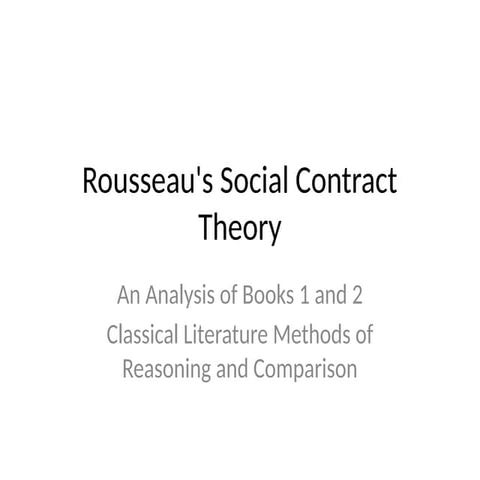 Rousseau's Theory of Social Contract | PPTX