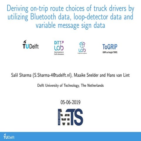  Deriving on-trip route choices of truck drivers by utilizing Bluetooth data,...