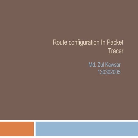 Route configuration in packet tracer