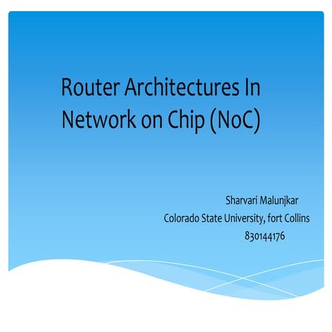 Router architectures in no c