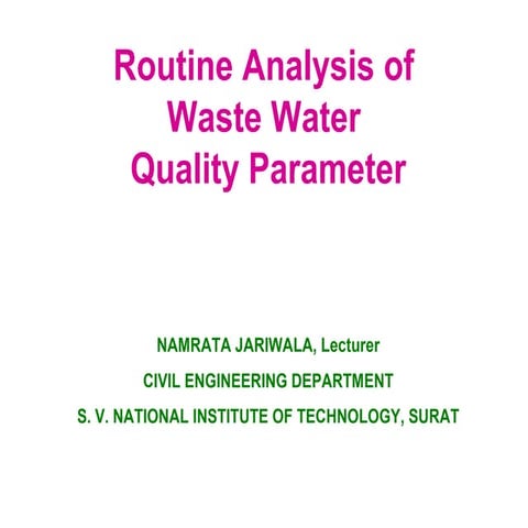 Routine analysis of wastewaters quality parameters