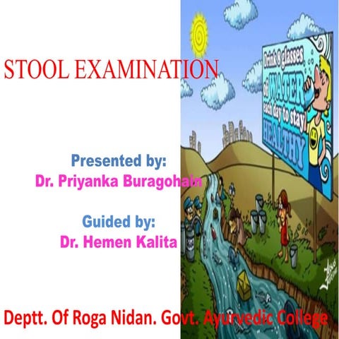 Routine examination of stool