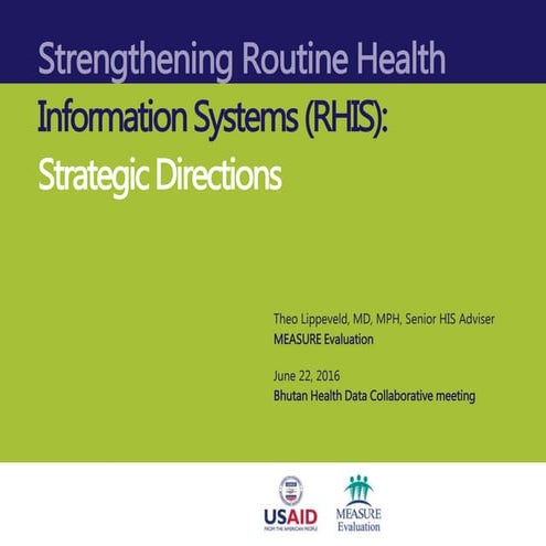 Strengthening Routine Health Information Systems (RHIS): Strategic Directions