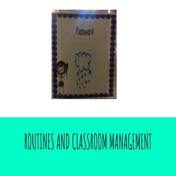 Routines and classroom management