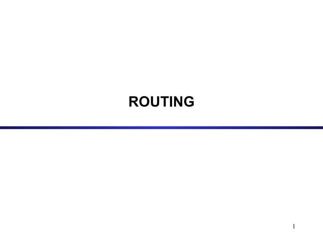 Routing.pptbbbbbbbbbbbbbbbbbbbbbnbbnbbbbnbb