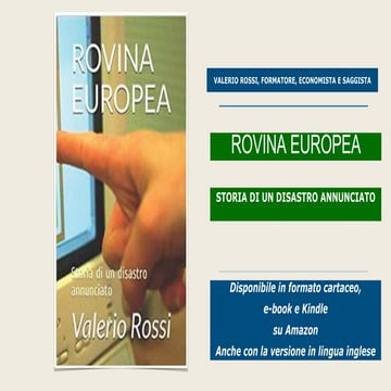 "Rovina europea. Storia di un disastro annuciato." di Valerio Rossi