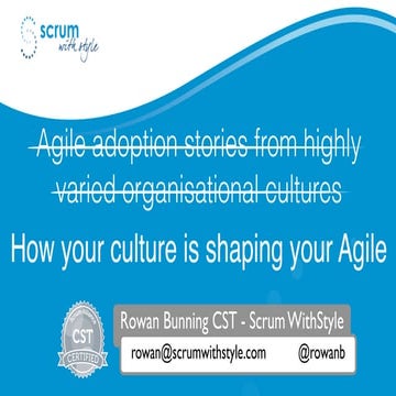 How your culture is shaping your Agile