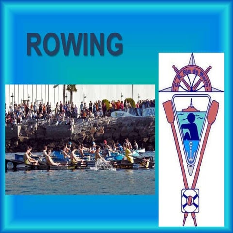 Rowing