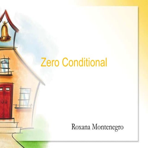 ZERO CONDITIONAL PRESENTATION.pptx