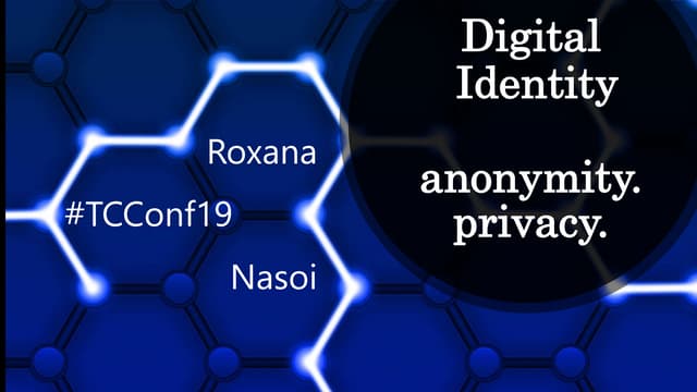 Digital Identity by Roxana Nasoi Transylvania Crypto Conference #TCConf 