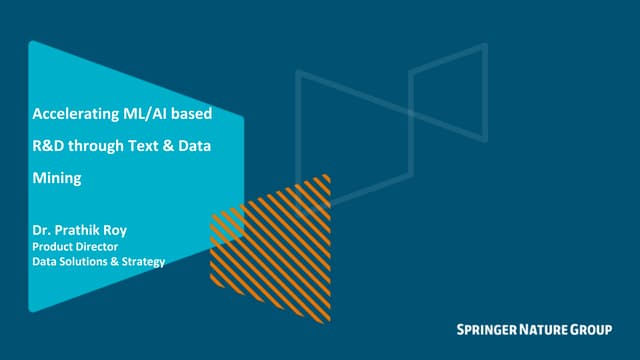 Roy "Accelerating ML/AI Based R&D through Text & Data Mining"