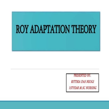 Roy's Adaptation Theory