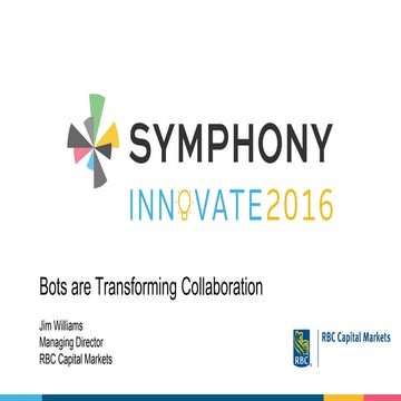 Bots Are Transforming Collaboration - Royal Bank of Canada