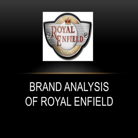 Royal  Enfield: Brand Analysis